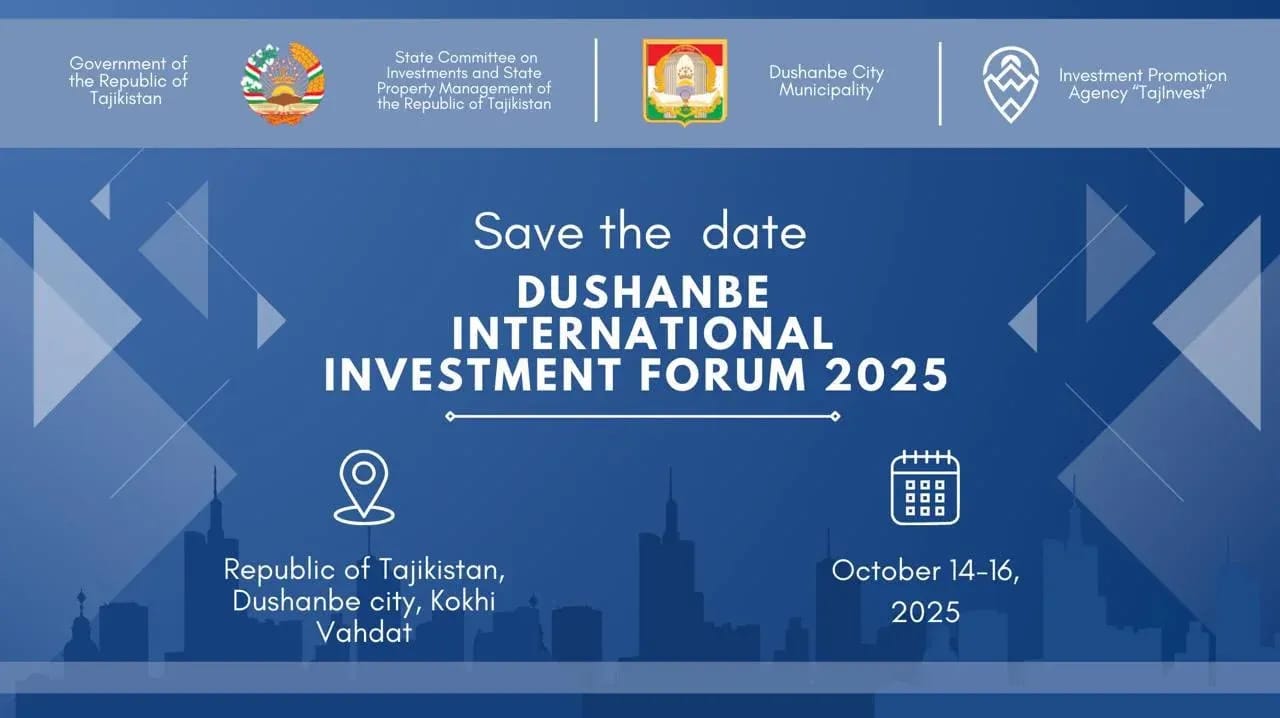 Dushanbe Invest-2025 Forum Set to Energize Tajikistan’s Investment Landscape This October